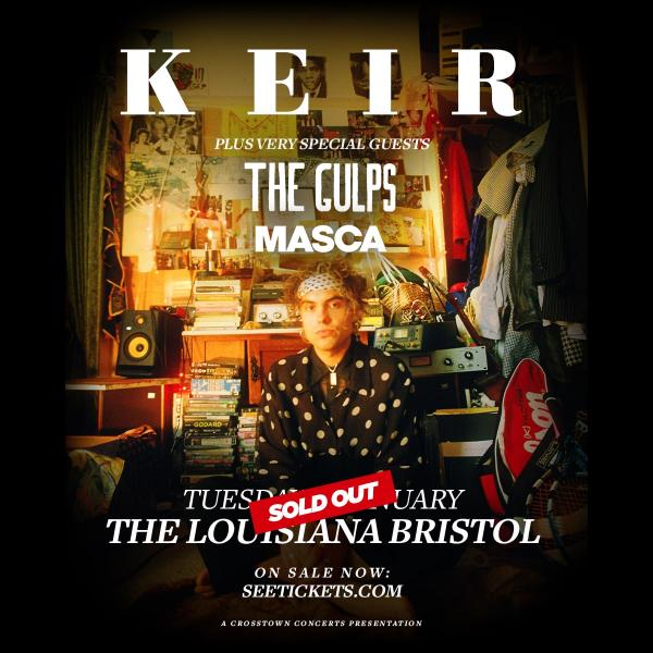 Keir + The Gulps - rescheduled date