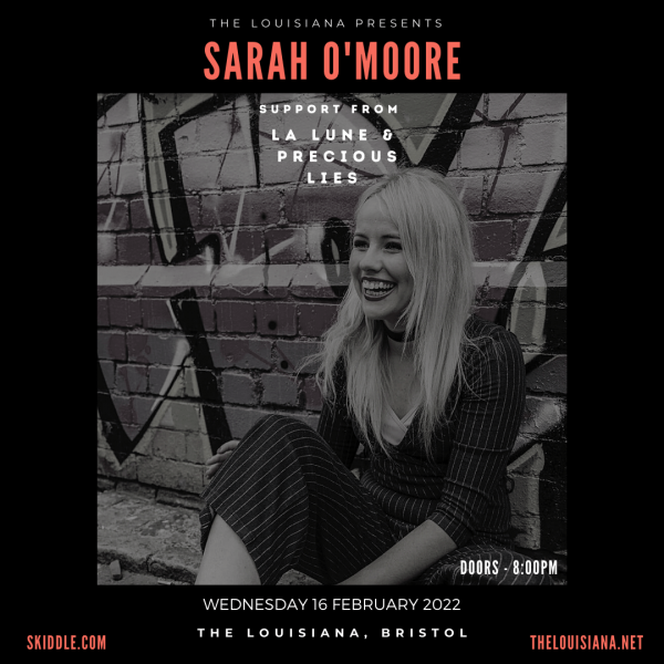 Sarah O'Moore + La Lune + The Precious Lies