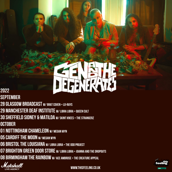 Gen & The Degenerates Tour
