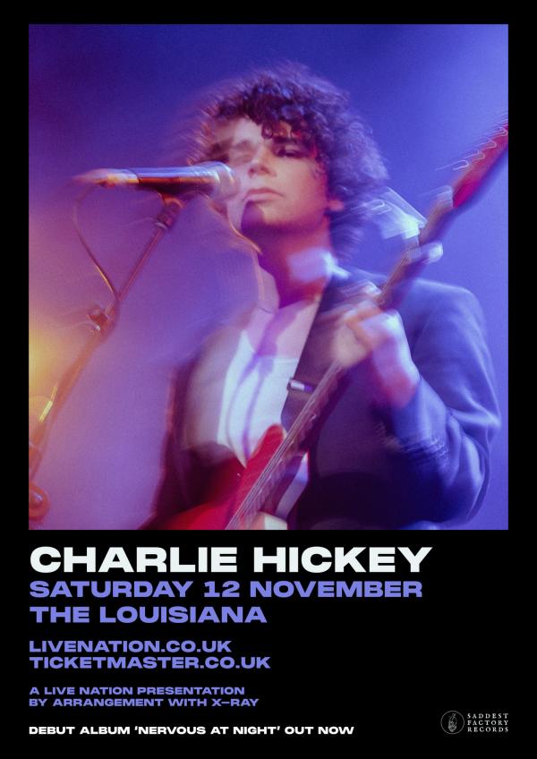 Charlie Hickey + Support