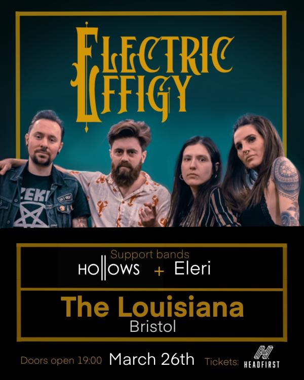 Electric Effigy + Hollows + Eleri