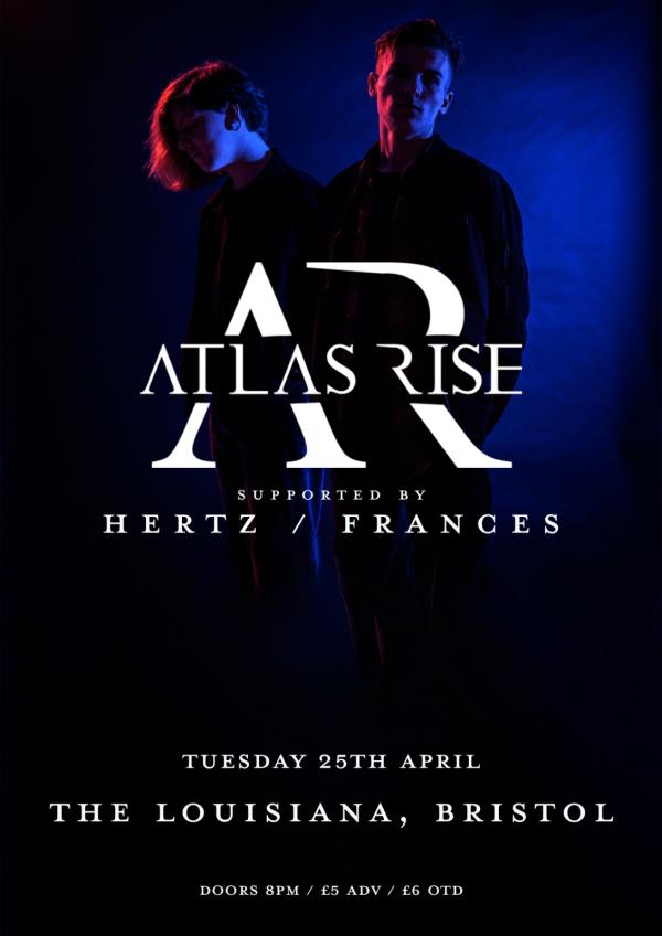 Atlas Rise + Hertz + Frances
