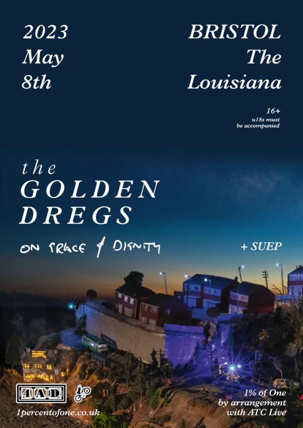 The Golden Dregs + support from Suep