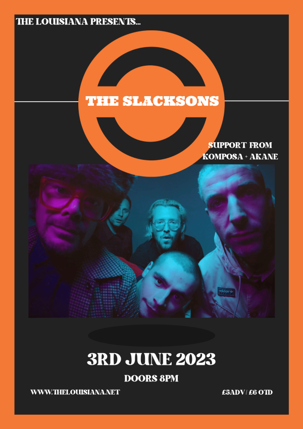 The Slacksons + Komposa + Akane