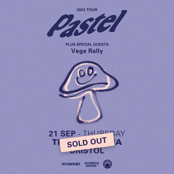 SOLD OUT Pastel + Vega Rally