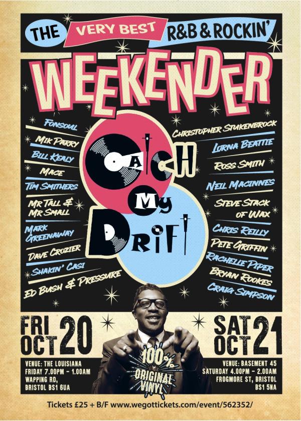 Catch My Drift Presents: Rhythm & Blues Weekender