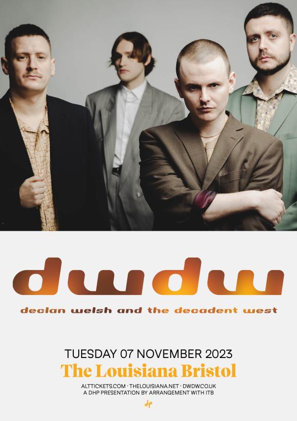 Declan Welsh & The Decadent West