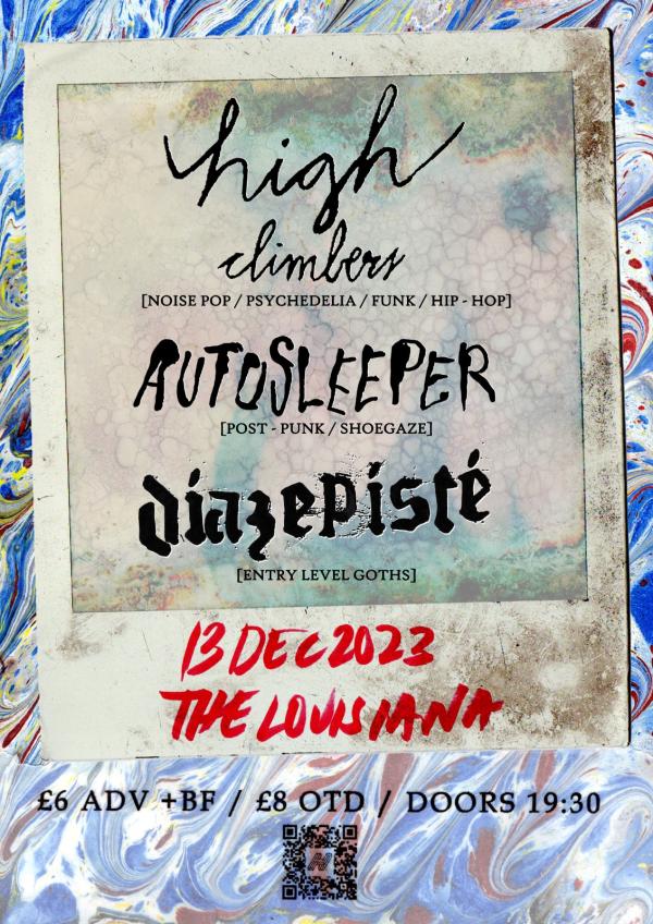 High Climbers + Autosleeper (SP) + DIAZEPISTÉ