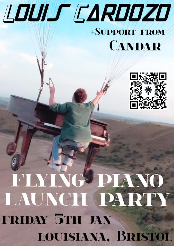 FLYING PIANO LAUNCH PARTY Louis Cardozo + Support