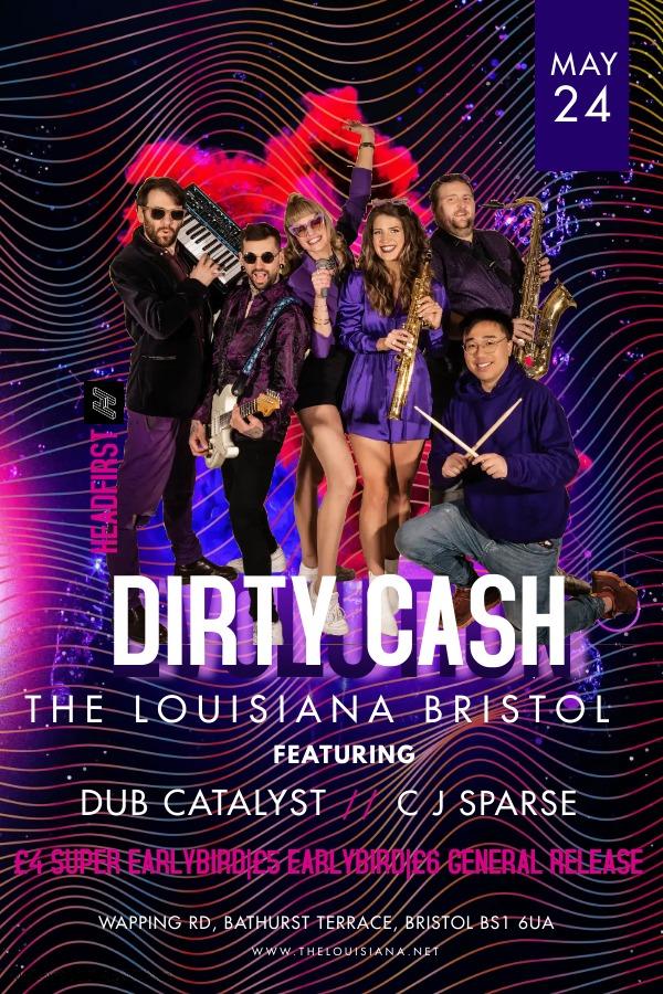 Dirty Cash + Dub Catalyst + CJ Sparse