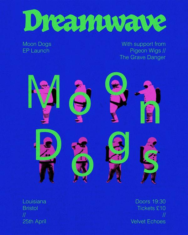 Dreamwave - Moon Dogs E.P Launch