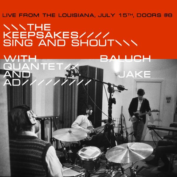 The Keepsakes + Baluch Quantet + Jake A.D