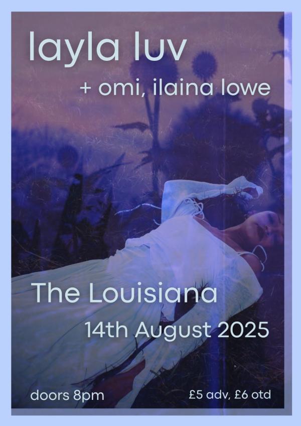 Layla Luv + Omi + Ilaina