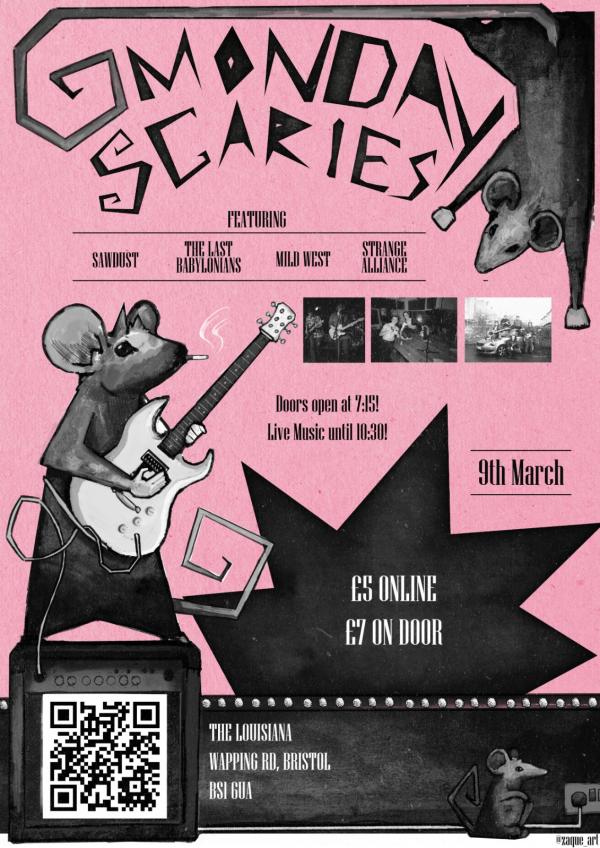 Sawdust + The Last Babylonians + Mild West + Strange Alliance