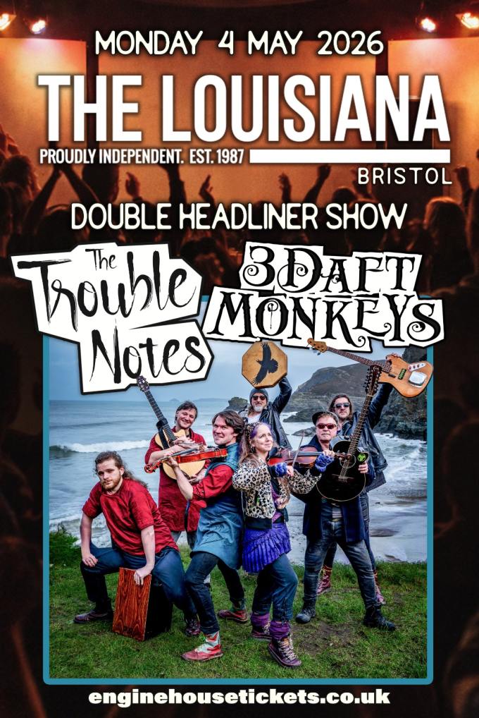 3 Daft Monkeys + The Trouble Notes